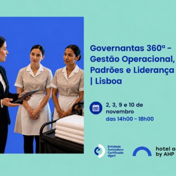 Governantas 360.º – Gestão Operacional, Padrões e Liderança